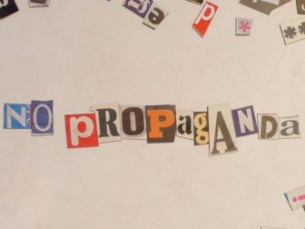 "No Propaganda" written in magnetic letters
