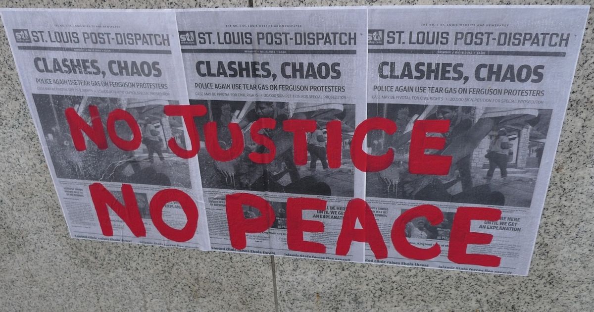 No Justice No Peace Ferguson Protests for Michael Brown