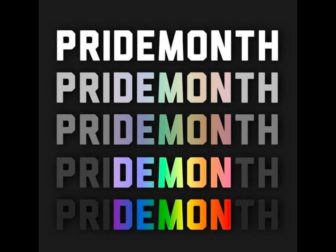 The above image is of the words "pride month."